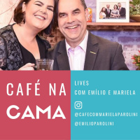#019 CAFÉ NA CAMA com EMÍLIO E MARIELA