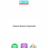 Ep.363 Chama-me nomes