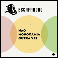 116: Não monogamia outra vez