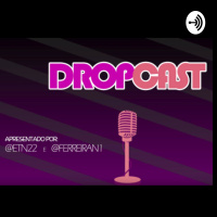 DROPCAST 1 - Vida de Caster - Convidada Babicaster - CSGO