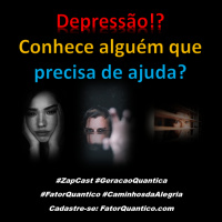 Depressão!? Conhece alguém que precisa de ajuda?