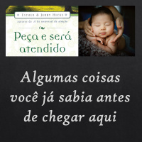 Peça e Será Atendido: Capítulo 13 - Algumas coisas você já sabia antes de chegar aqui