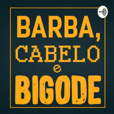 Barba, Cabelo E Bigode