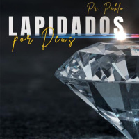 Pr Pablo DAmbrosi - Lapidados por Deus - 28/05/2023