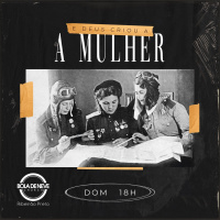 PRA. JULIANA - E DEUS CRIOU A MULHER - 09 DE MAIO