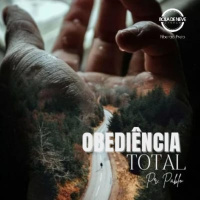 Pr. Pablo - Obediência Total - 28/09/2023