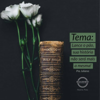 PRA JULIANA - Lance o pão sua história não será mais a mesma! - 21.03.2019