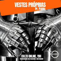 PR. PABLO - Vestes próprias - 09.08.2020