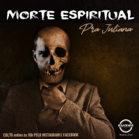 PRA JULIANA - MORTE ESPIRITUAL - 11.04.2021