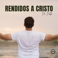 Pr Pablo DAmbrosi - Rendidos a Cristo - 24/09/2023