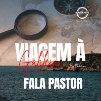PR PABLO - Viagem à Galileia - 05.02.2023