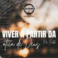 Pr Pablo - Viver a partir da ótica de Deus - 31-12-2023 - Culto da virada