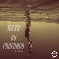 PRA JULIANA - RASO OU PROFUNDO - 05.08.2021