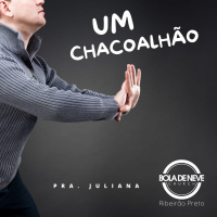 PRA JULIANA - Um chacoalhao - 15.07.2021