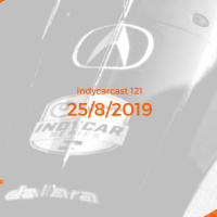 INDYCARCAST #121 - 25/8/2019