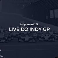 INDYCARCAST #124 - Live do Indy GP