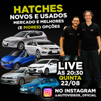 HATCHES: Novos e usados mercado e melhores (e piores) opções