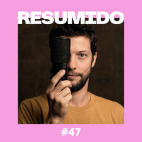 #47 — “Seu idiota”