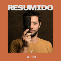 #268 — Mundo filtrado / Copia, cola e dá calote / Vigilância não vigiada