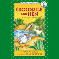 Crocodile and Hen Audiobook