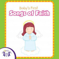 Babys First Songs Of Faith Audiobook