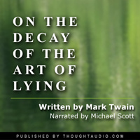 On the Decay of the Art of Lying Audiobook