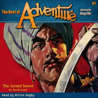 Best of Adventure #1: The Curved Sword Audiobook