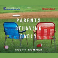 Parents Behaving Badly Audiobook