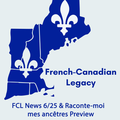 French-canadian Legacy Podcast