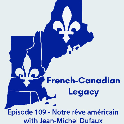 French-canadian Legacy Podcast