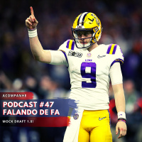 PODCAST FALANDO DE FA #47 - Mock Draft 1.0!