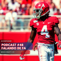 PODCAST FALANDO DE FA #48 - Mock Draft 2.0!