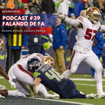 Podcast Falando De Fa #1 - O Agitado Mercado Da Nfl