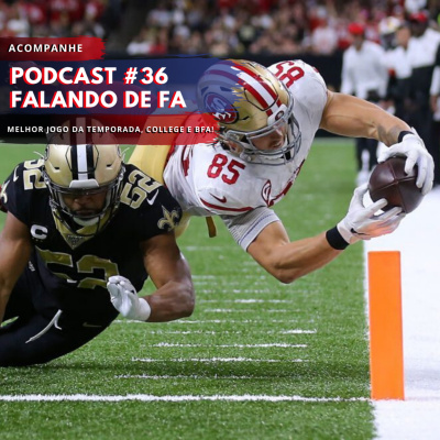 Podcast Falando De Fa #1 - O Agitado Mercado Da Nfl