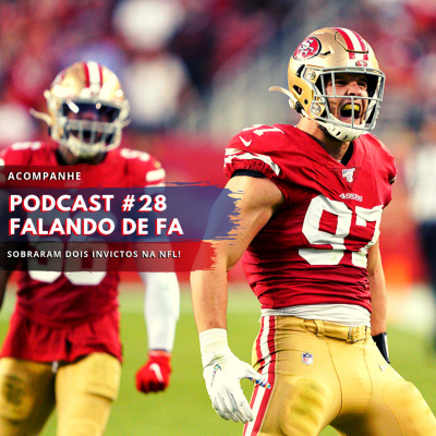 Podcast Falando De Fa #1 - O Agitado Mercado Da Nfl