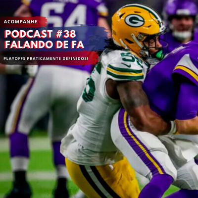Podcast Falando De Fa #1 - O Agitado Mercado Da Nfl