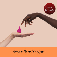 Sexo e Menstruação