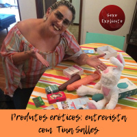Produtos eróticos: entrevista com Tina Salles 