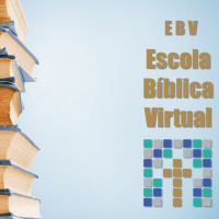 Escola Bíblica Virtual #5