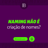 Naming não é criação de nomes!