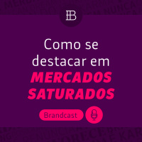 O que é mentoria de marca e como se destacar em mercados saturados? Bate-papo com Ricardo Dalbosco - Brandster | Brandcast
