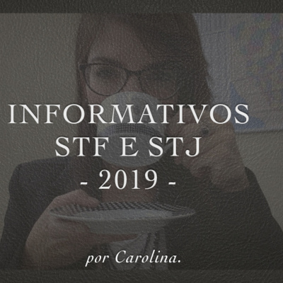 Informativos Stf E Stj/2019.