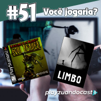 Playzuandocast 51 – Você Jogaria Legacy of Kain Soul Reaver  Limbo