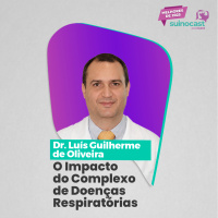 MELHORES DE 2025: O IMPACTO DO COMPLEXO DE DOENÇAS RESPIRATÓRIAS - Dr. Luis Guilherme de Oliveira | Ep. 382
