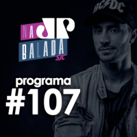 Na Balada - Programa 107