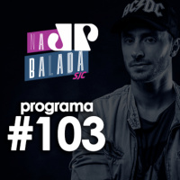 Na Balada - Programa 103