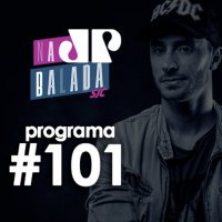 Na Balada - Programa 101