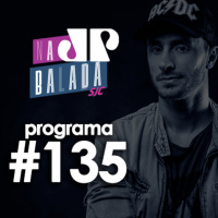 Na Balada - Programa 135