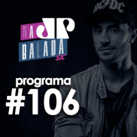 Na Balada SJC - Programa 106