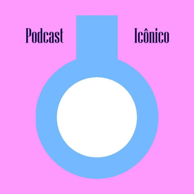 Podcast Icônico